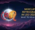 Mercury Retrograde in Leo 2025 – Dos and Don’ts